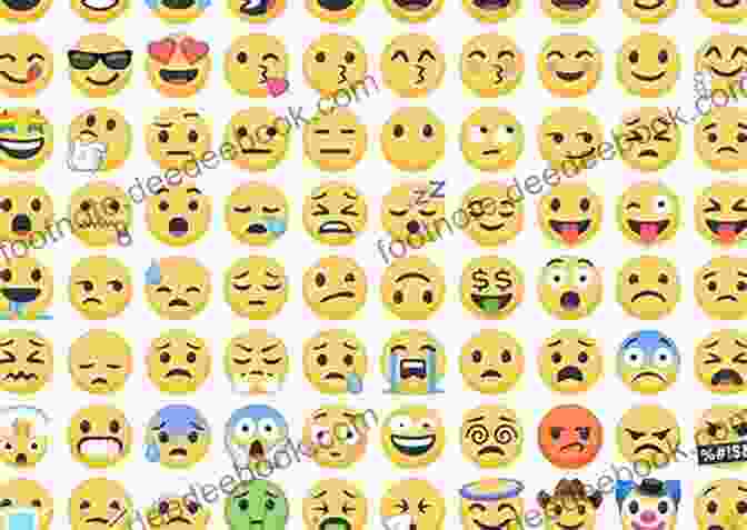 A Series Of Emojis Depicting Various Emotions The Grown Woman S Guide To Online Dating: Lessons Learned While Swiping Right Snapping Selfies And Analyzing Emojis