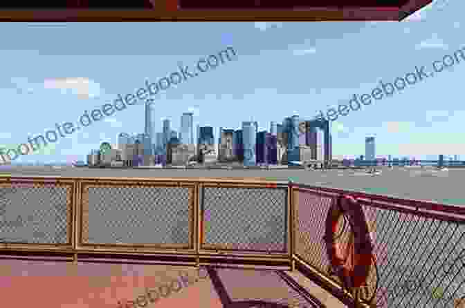 A Tranquil Photograph Of The Staten Island Ferry, Gliding Across The Harbor, With The Iconic Manhattan Skyline In The Backdrop. New York City: A Photographic Tour Of The Big Apple (City Series)