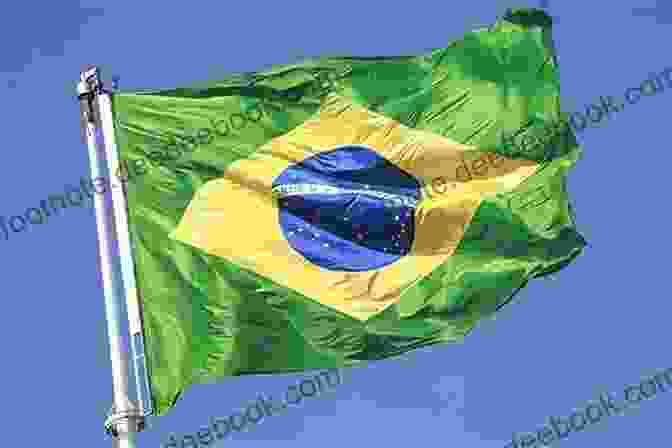 Brazilian Flag Waving In The Wind Brazil 101: A No Nonsense Guide To Help You Navigate The Brazilian Culture
