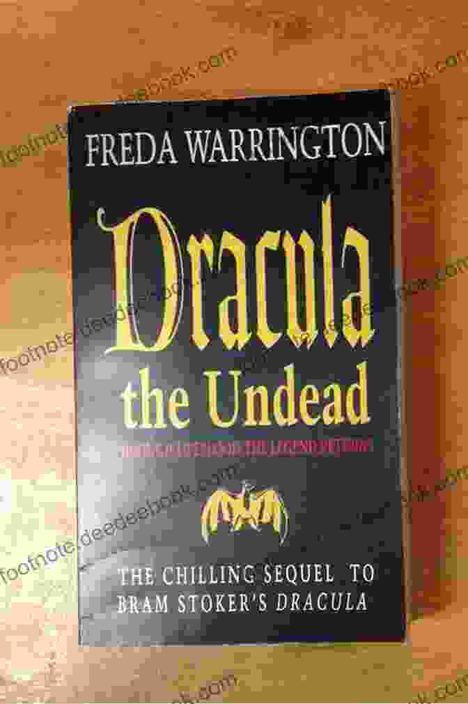 Dracula The Undead Book Cover Dracula The Undead: A Chilling Sequel To Dracula