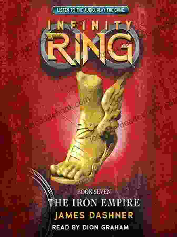 Infinity Ring: The Iron Empire Book Cover Featuring A Mysterious Ring And Ancient Ruins Infinity Ring 7: The Iron Empire
