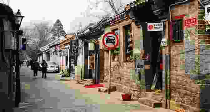 Narrow Alleys And Traditional Courtyard Houses In A Beijing Hutong. A Trip To Beijing James Lee Burke