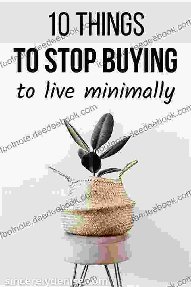 Reducing Consumption And Living Minimally Can Help You Save Money And Declutter Your Life. Free Stuff Guide For Everyone Book: Free And Good Deals That Save You Lots Of Money