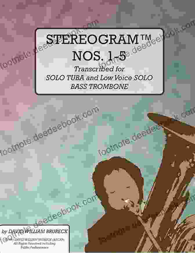 Stereogram Of A Tuba Quartet STEREOGRAM NOS 1 5 (Stereograms For Tuba Collection 1)