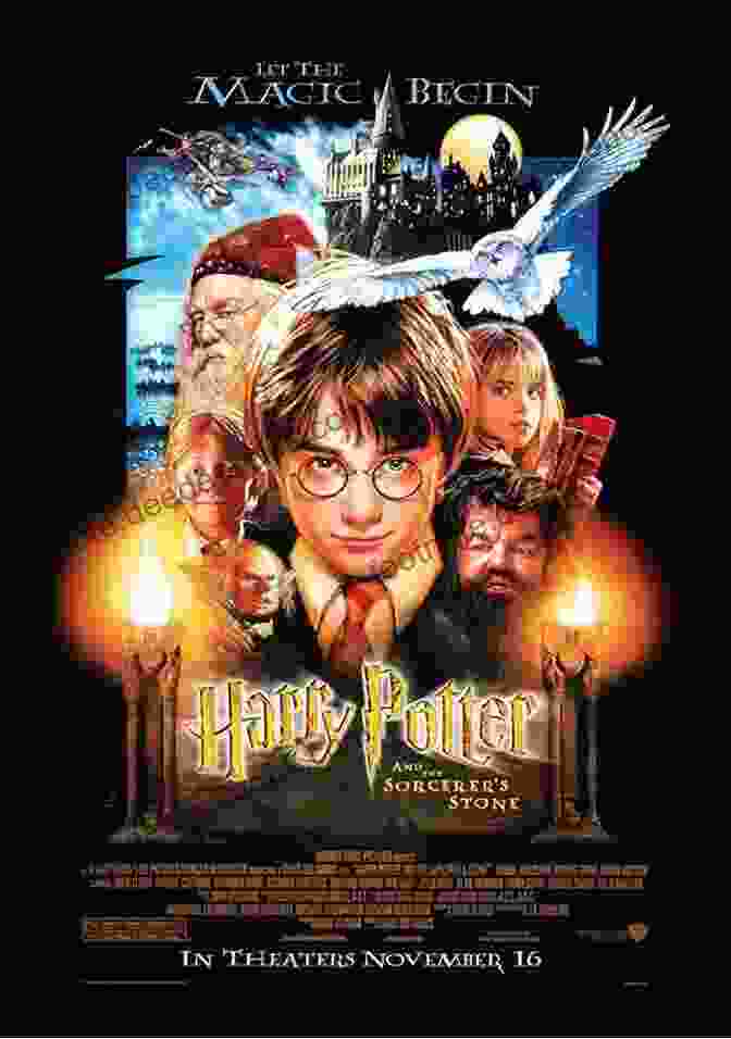 The Official Movie Poster For Harry Potter And The Sorcerer's Stone, Featuring Daniel Radcliffe, Rupert Grint, And Emma Watson As Harry, Ron, And Hermione Harry Potter: Cinematic Guide (Harry Potter)