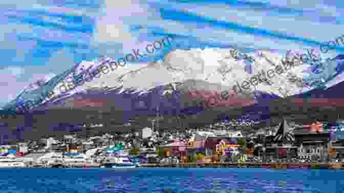 Ushuaia, Argentina, The Southernmost City In The World, Is A Popular Tourist Destination. Tourism In Latin America: Cases Of Success