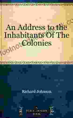 Address To The Inhabitants Of The Colonies An