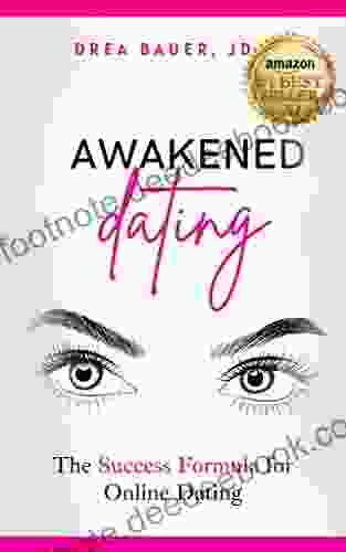 Awakened Dating: The Success Formula For Online Dating