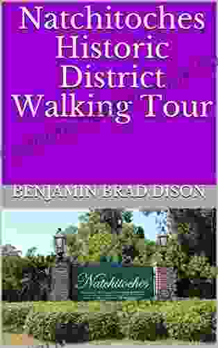 Natchitoches Historic District Walking Tour