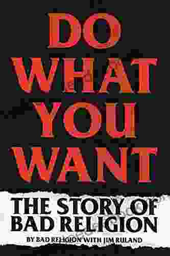 Do What You Want: The Story Of Bad Religion