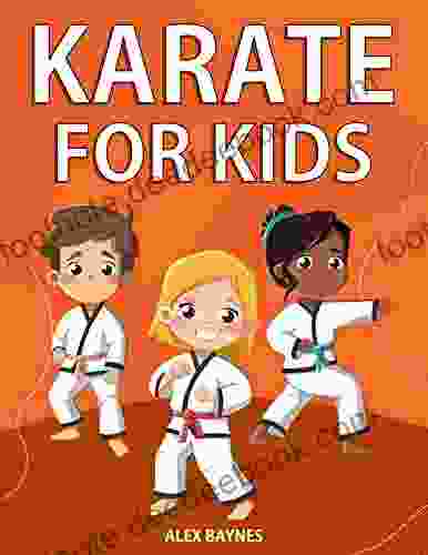 Karate For Kids: Easy Step By Step Instructions Videos To Learn Martial Arts For Kids