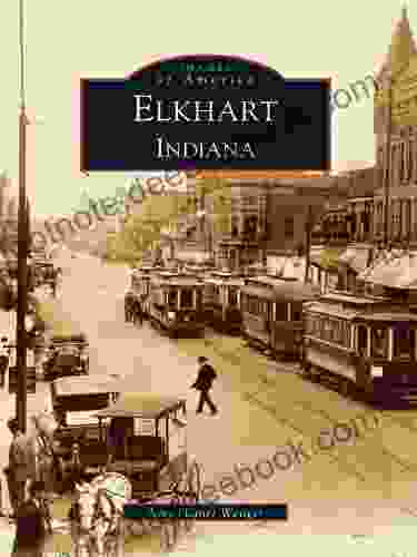 Elkhart Indiana (Images Of America)
