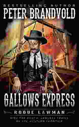 Gallows Express: A Classic Western (Rogue Lawman 6)