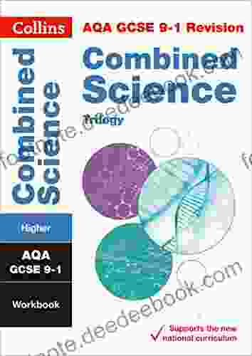 AQA GCSE 9 1 Combined Science Higher Workbook: For The 2024 Autumn 2024 Summer Exams (Collins GCSE Grade 9 1 Revision)