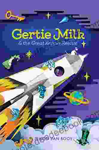 Gertie Milk And The Great Keeper Rescue