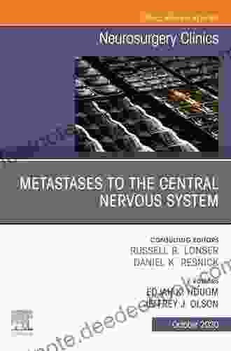 Metastases To The Central Nervous System An Issue Of Neurosurgery Clinics Of North America (The Clinics: Surgery 31)