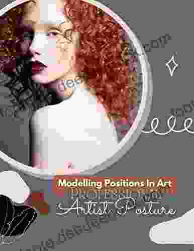 Modelling Positions In Art: Professional Artist Posture