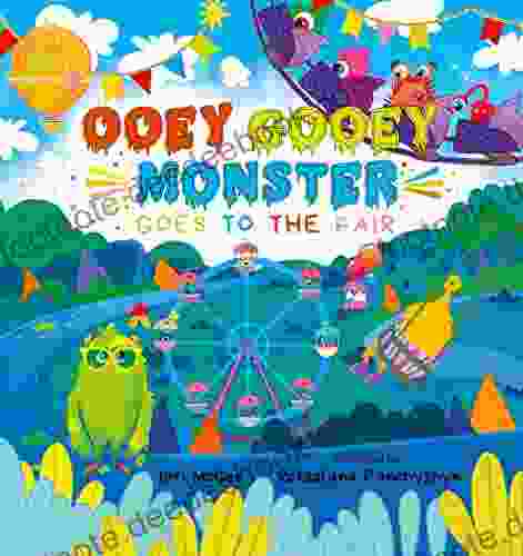 Ooey Gooey Monster: Goes To The Fair