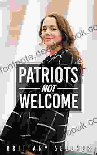 Patriots Not Welcome Lewis H Lapham