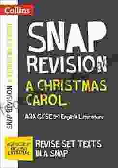 A Christmas Carol: AQA GCSE 9 1 English Literature Text Guide: For The 2024 Autumn 2024 Summer Exams (Collins GCSE Grade 9 1 SNAP Revision)