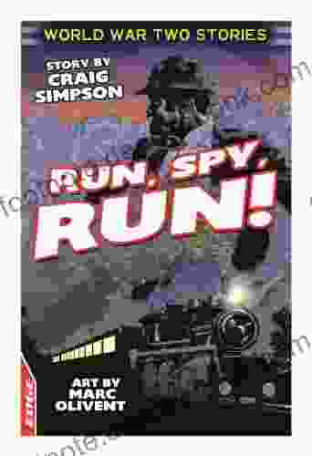 Run Spy Run (EDGE: World War Two Short Stories 2)