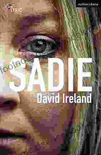 Sadie (Modern Plays) David Ireland