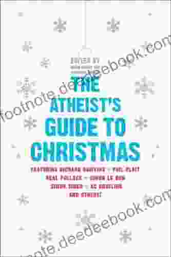 The Atheist S Guide To Christmas