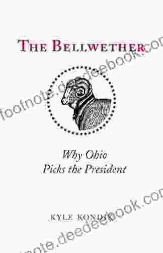 The Bellwether: Why Ohio Picks The President