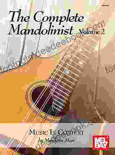 The Complete Mandolinist Volume 2: Music In Context