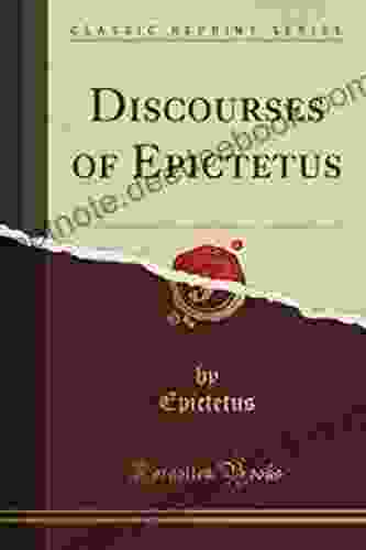 The Discourses Of Epictetus Illustrated
