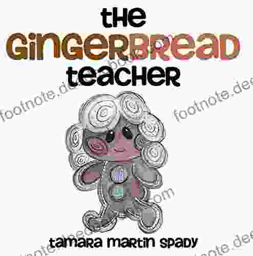 The Gingerbread Teacher Vicki Lockwood