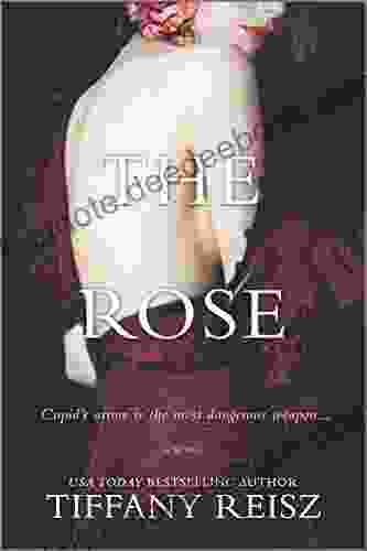 The Rose Tiffany Reisz