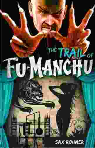 Fu Manchu: The Trail Of Fu Manchu