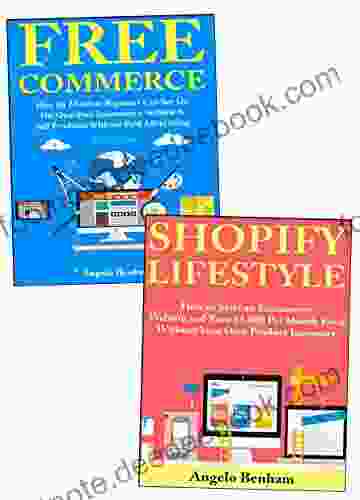 E Commerce Website Business: Create Your Own Ecommerce Selling Website With Or Without Capital For Product Inventory