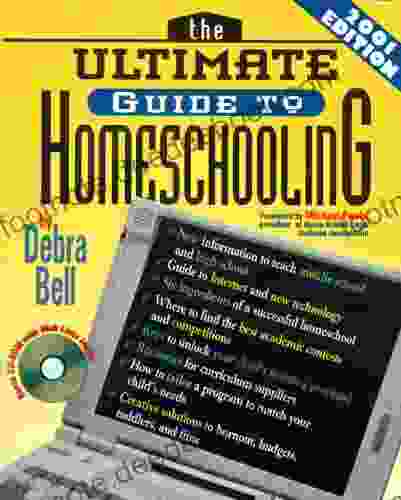 The Ultimate Guide To Homeschooling: Year 2001 Edition: And CD