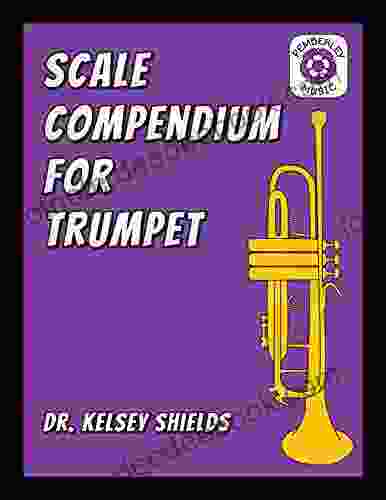 Scale Compendium For Trumpet Eric J Morones
