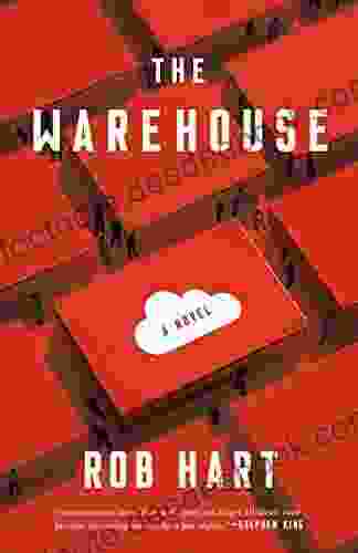The Warehouse: A Novel Rob Hart