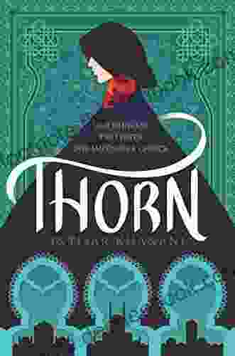 Thorn (Dauntless Path 1) Intisar Khanani