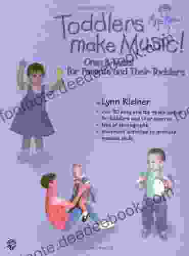 Toddlers Make Music Ones And Twos For Parents And Their Toddlers