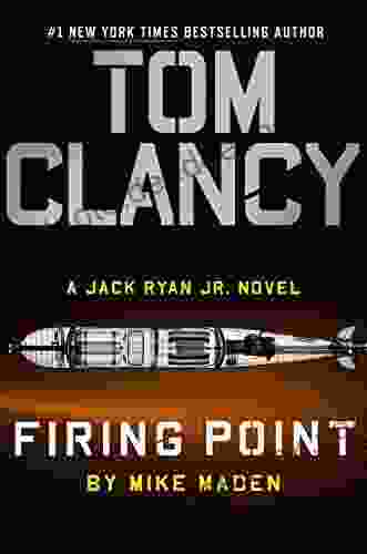 Tom Clancy Firing Point (A Jack Ryan Jr Novel 7)