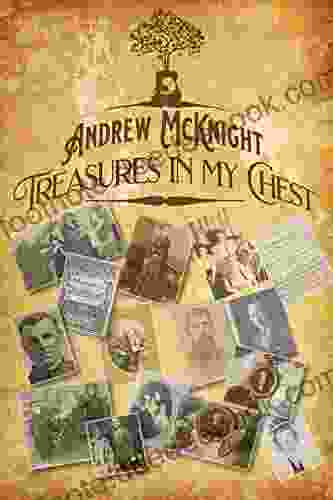 Treasures In My Chest (1) Andrew McKnight