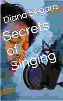 Secrets Of Singing