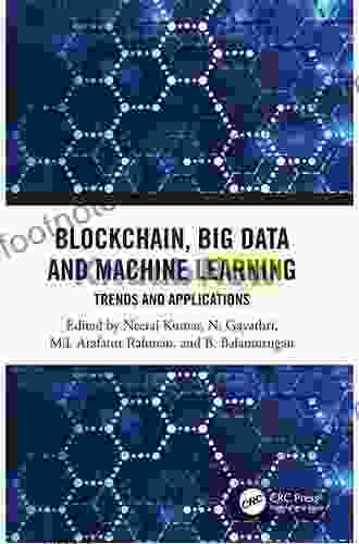Blockchain Big Data And Machine Learning: Trends And Applications