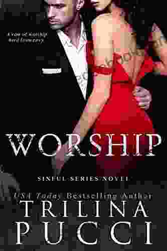 Worship (A Sinful Dark Mafia 2)
