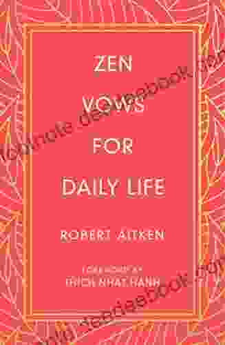 Zen Vows For Daily Life